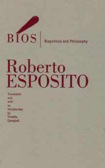 9780816649891-0816649898-Bios: Biopolitics and Philosophy (Volume 4) (Posthumanities)