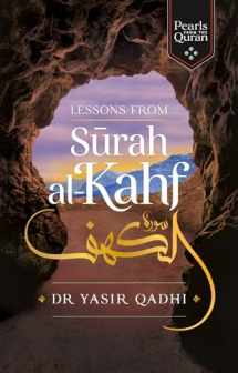 9781847741325-1847741320-Lessons from Surah al-Kahf (Pearls from the Qur'an)