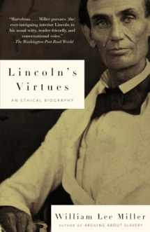 9780375701733-0375701737-Lincoln's Virtues: An Ethical Biography