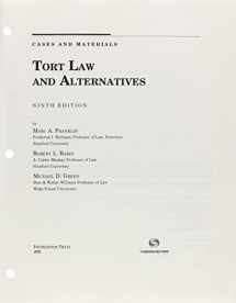 9781609302245-1609302249-Tort Law and Alternatives (University Casebook Series)