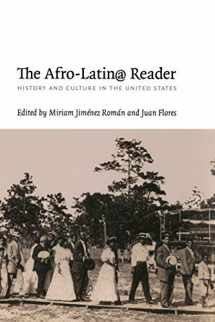 9780822345725-0822345722-The Afro-Latin@ Reader: History and Culture in the United States (a John Hope Franklin Center Book)