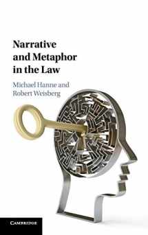 9781108422796-1108422799-Narrative and Metaphor in the Law