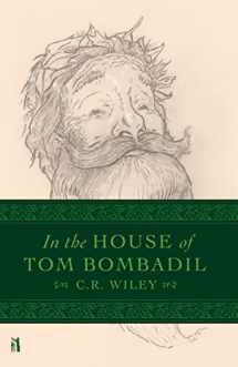 9781954887022-1954887027-In the House of Tom Bombadil
