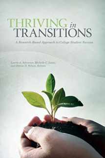 9781889271835-1889271837-Thriving in Transitions: A Research-Based Approach to College Student Success