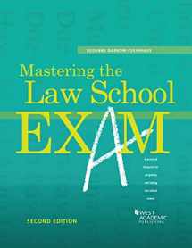 9781634592253-1634592255-Mastering the Law School Exam (Academic and Career Success Series)