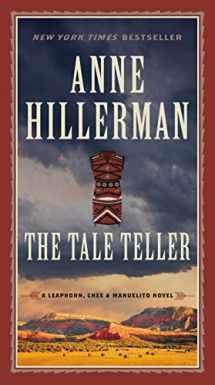 9780062391964-0062391968-The Tale Teller (A Leaphorn, Chee & Manuelito Novel, 5)