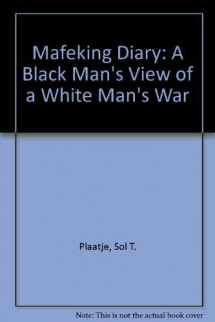 9780821409459-082140945X-Mafeking Diary: A Black Man’s View of a White Man’s War
