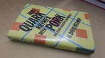 9781107024304-1107024307-Why Quark Rhymes with Pork: And Other Scientific Diversions