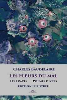 9781738482849-1738482847-Les Fleurs du mal: Edition illustrée (French Edition)