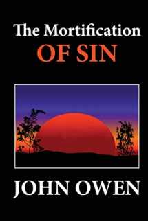 9781480097025-1480097020-The Mortification of Sin