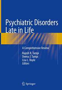 9783319730769-3319730762-Psychiatric Disorders Late in Life: A Comprehensive Review