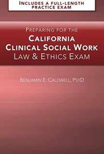 9780998928500-099892850X-Preparing for the California Clinical Social Work Law & Ethics Exam