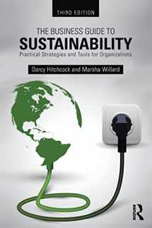 9781138786196-1138786195-The Business Guide to Sustainability: Practical Strategies and Tools for Organizations
