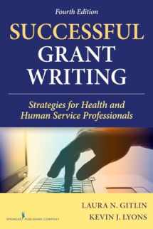 9780826100900-0826100902-Successful Grant Writing, 4th Edition: Strategies for Health and Human Service Professionals (Gitlin, Successful Grant Writing)