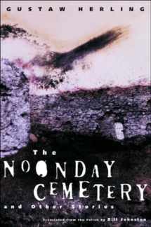 9780811215299-0811215296-The Noonday Cemetery and Other Stories