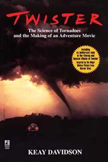 9780671000295-0671000292-Twister: The Science of Tornadoes and the Making of an adventure Movie