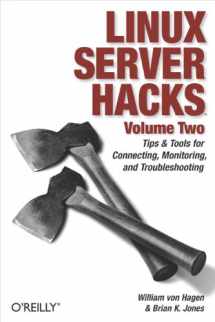 9780596100827-0596100825-Linux Server Hacks, Volume Two: Tips & Tools for Connecting, Monitoring, and Troubleshooting