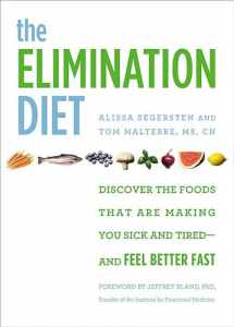 9781455581887-1455581887-The Elimination Diet: Discover the Foods That Are Making You Sick and Tired--and Feel Better Fast