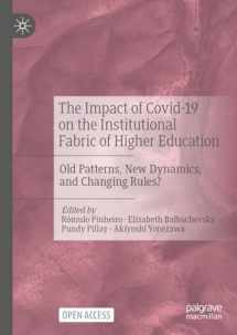 9783031263927-3031263928-The Impact of Covid-19 on the Institutional Fabric of Higher Education: Old Patterns, New Dynamics, and Changing Rules?
