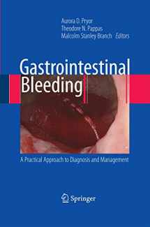 9781489983992-1489983996-Gastrointestinal Bleeding: A Practical Approach to Diagnosis and Management
