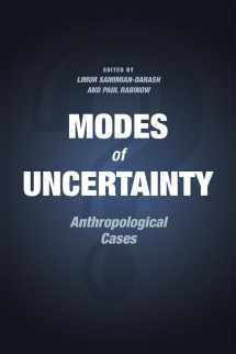 9780226257075-022625707X-Modes of Uncertainty: Anthropological Cases