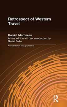 9780765602138-076560213X-Retrospect of Western Travel (American History Through Literature)