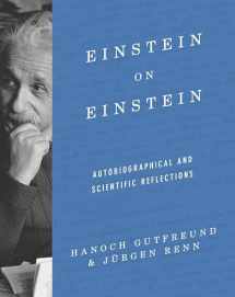 9780691183602-0691183600-Einstein on Einstein: Autobiographical and Scientific Reflections
