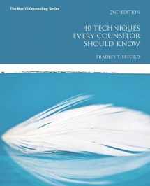 9780133571745-0133571742-40 Techniques Every Counselor Should Know (2nd Edition)