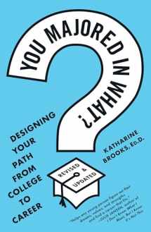 9780452296008-0452296005-You Majored in What?: Designing Your Path from College to Career
