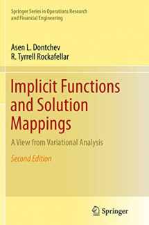 9781493939695-1493939696-Implicit Functions and Solution Mappings: A View from Variational Analysis (Springer Series in Operations Research and Financial Engineering)