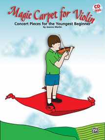 9780739046210-0739046217-Magic Carpet for Violin: Concert Pieces for the Youngest Beginners, Book & Online Audio/PDF