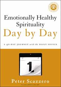 9780310351665-0310351669-Emotionally Healthy Spirituality Day by Day: A 40-Day Journey with the Daily Office