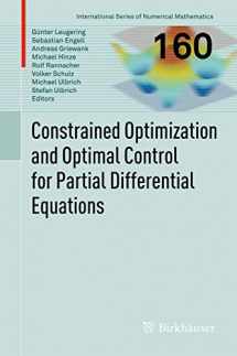9783034801324-3034801327-Constrained Optimization and Optimal Control for Partial Differential Equations (International Series of Numerical Mathematics, 160)