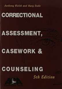 9781569913079-1569913072-Correctional Assessment, Casework and Counseling