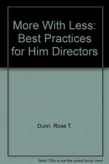 9781578394180-157839418X-More With Less: Best Practices for Him Directors