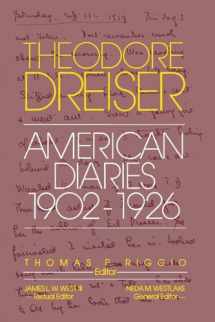 9780812211481-0812211480-The American Diaries, 1902-1926 (The University of Pennsylvania Dreiser Edition)
