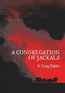 9781935738923-1935738925-A Congregation of Jackals: Author's Preferred Text