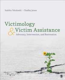 9781506359557-1506359558-Victimology and Victim Assistance: Advocacy, Intervention, and Restoration