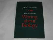 9780316696425-0316696420-A short guide to writing about biology (The Short guide series)