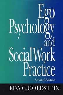 9780029121504-0029121507-Ego Psychology and Social Work Practice: 2nd Edition