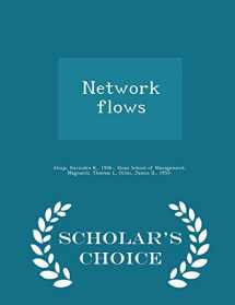 9781297029776-1297029771-Network flows - Scholar's Choice Edition