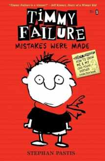9780763660505-0763660507-Timmy Failure: Mistakes Were Made