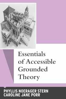9781598746075-1598746073-Essentials of Accessible Grounded Theory (Qualitative Essentials)