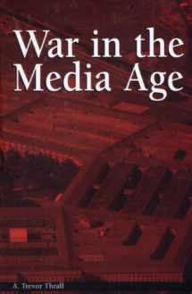 9781572732476-1572732474-War in the Media Age (The Hampton Press Communication Series. Political Communication)