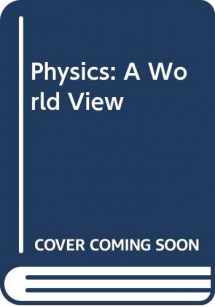 9780030291326-0030291321-Physics: A World View