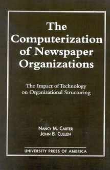 9780819133786-0819133787-The Computerization of Newspaper Organizations