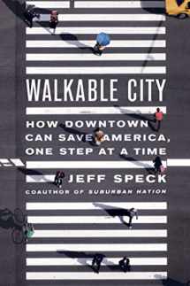 9780374285814-0374285810-Walkable City: How Downtown Can Save America, One Step at a Time