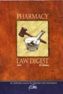 9781574391145-1574391143-Pharmacy Law Digest