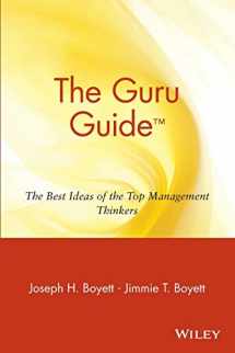 9780471380542-0471380547-The Guru Guide: The Best Ideas of the Top Management Thinkers