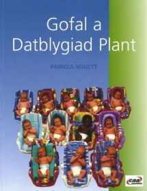 9781856448932-1856448932-Gofal a Datblygiad Plant (Welsh Edition)